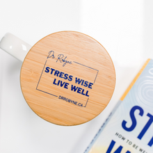Load image into Gallery viewer, Stress Wise, Live Well mug with bamboo lid
